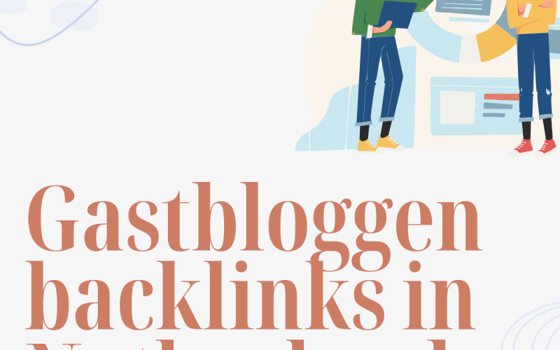Gastbloggen backlinks in Netherland