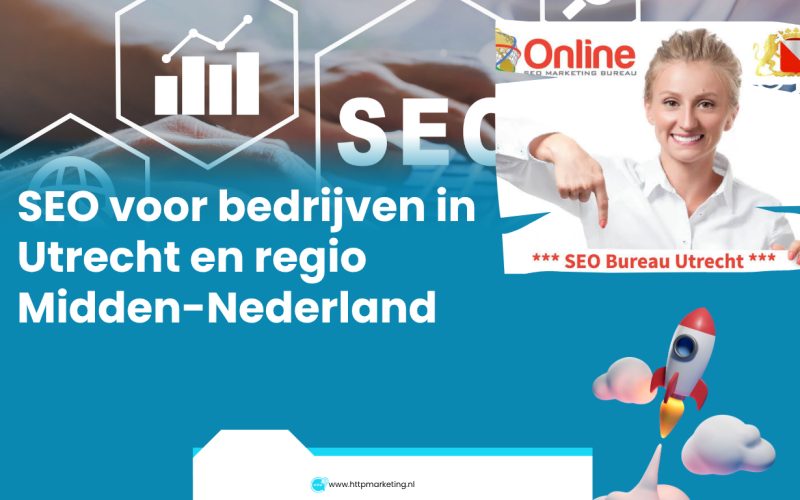 SEO voor bedrijven in Utrecht en regio Midden-Nederland
