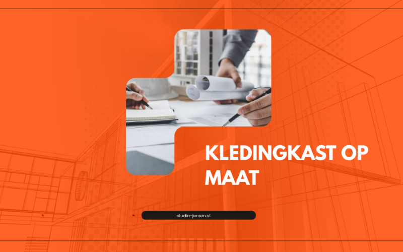 kledingkast op maat