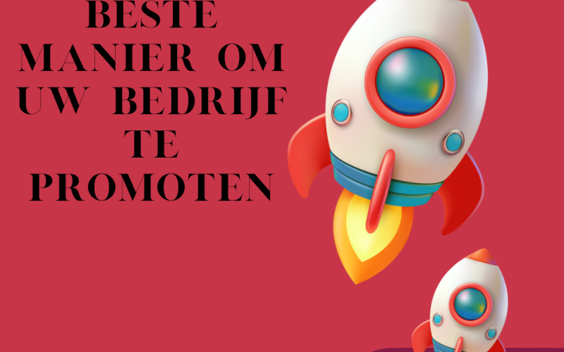 Beste manier om uw bedrijf te promoten
