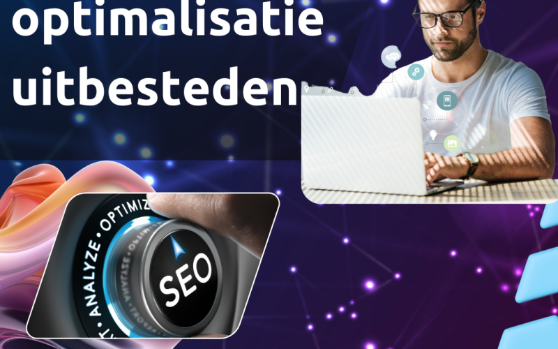Zoekmachine optimalisatie uitbesteden