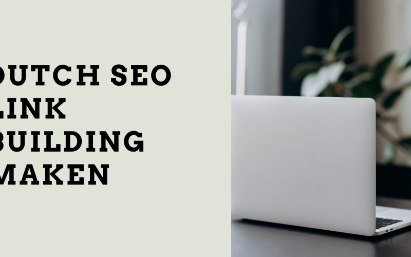 Dutch seo link building maken