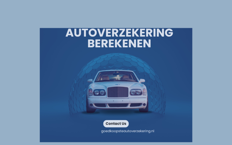 Autoverzekering Berekenen: De Complete Gids om de Beste Verzekering te Vinden